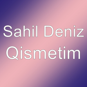 Qismetim