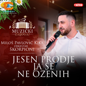 Jesen prodje ja se ne ozenih (Live)