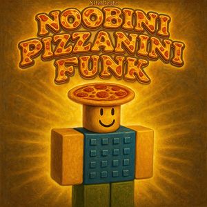 NOOBINI PIZZANINI FUNK