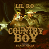 Lil Ro - Country Boy