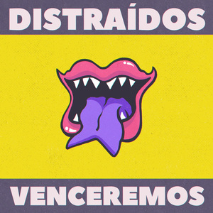 Distraídos Venceremos (Ao Vivo)