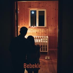 Bebeklerim