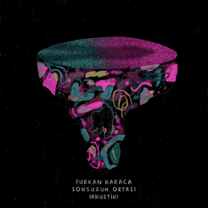 Sonsuzun Ortası (Akustik)