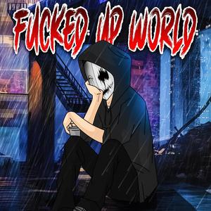 ****ed up world