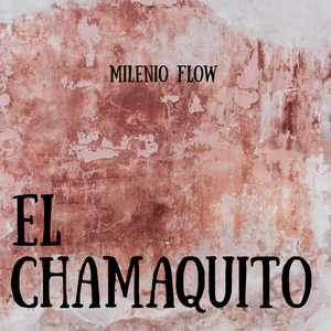 El Chamaquito