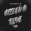 DJ Nando - Notificação no Telefone