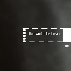 One World One Dream(闹太套)