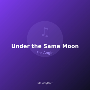Under the Same Moon