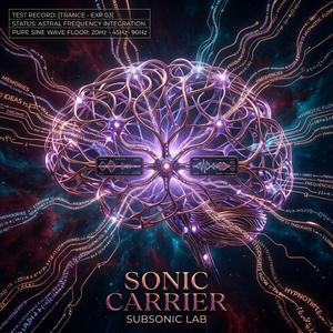 Sonic Carrier (TRANCE-EXP 03)