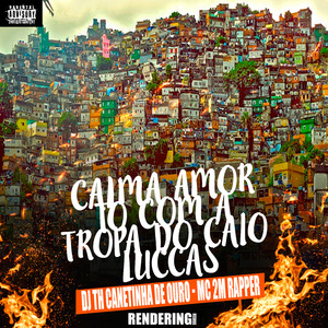 Calma Amor To Com a Tropa do Caio Luccas