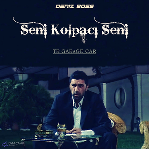 Seni Kolpacı Seni (Tr Garage Gar)