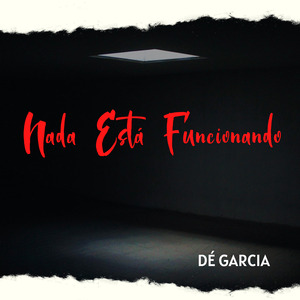 Nada Está Funcionando
