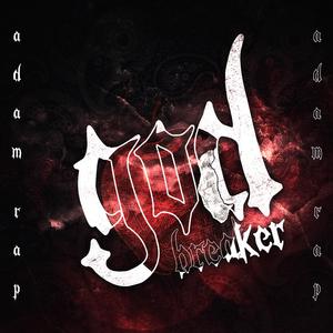 Adam Rap: God Breaker (feat. R Reed)