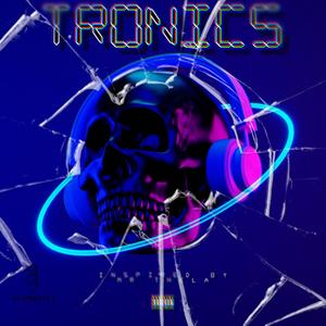 Tronics.(Inspired by Mr Thela)