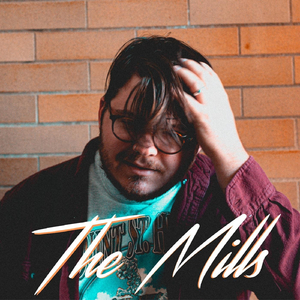 The Mills