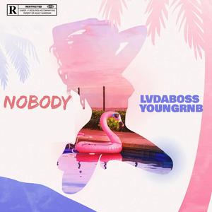 Nobody (feat. Youngrnb)