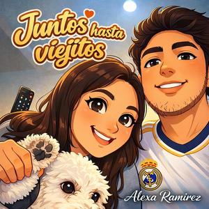 Juntos hasta viejitos