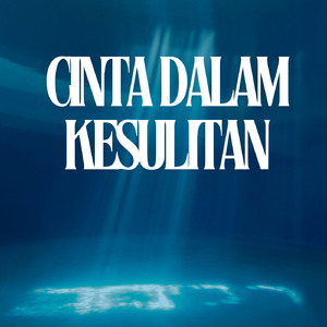 Cinta Dalam Kesulitan