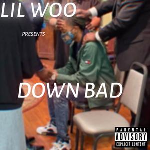 Down Bad