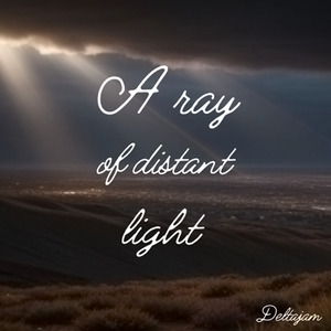 A ray of distant light