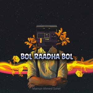 Bol Raadha Bol