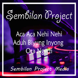 Aca Aca Nehi Nehi Aduh Biyung Inyong Ora Ngerti (Remix)