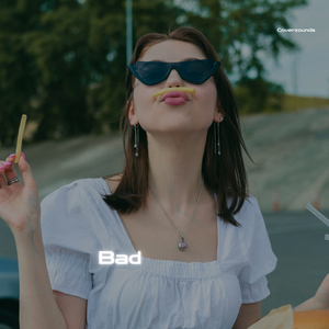 Bad