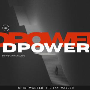 48 D power (feat. Chiki Wanted)