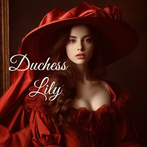 Duchess Lily