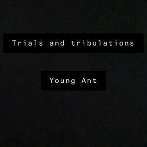 Trials And Tribulations