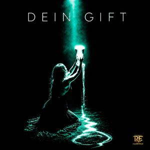 Dein Gift