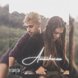 Amanheceu