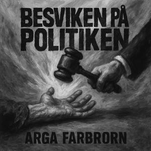 Besviken på politiken