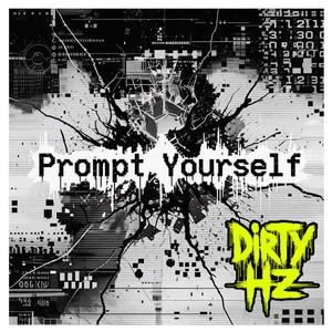 Prompt Yourself (White Hat Banger)