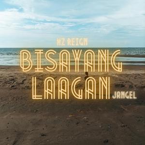 Bisayang Laagan (JanGel)