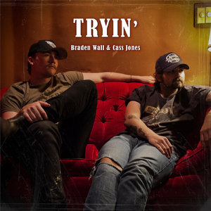 Tryin' (feat. Cass Jones)