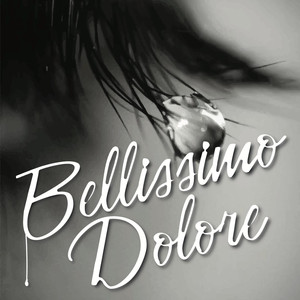 Bellissimo Dolore