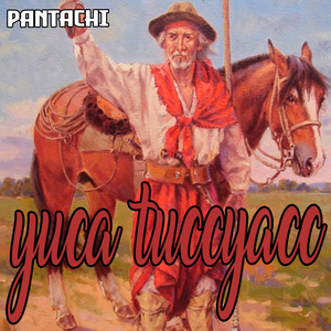 Yuca Tuccyaco