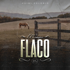 El Compa Flaco