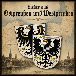 Land Der Dunklen Wälder (Das Ostpreussenlied / Ostpreußenlied)