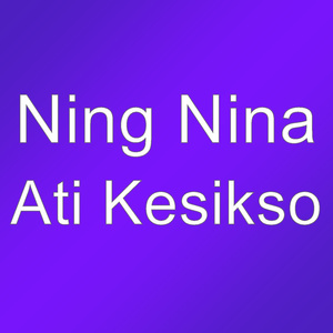 Ati Kesikso