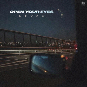 Open Your Eyes