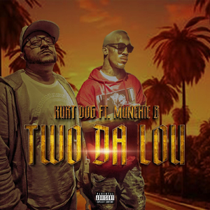 Two da Lou (feat. Munchie B)