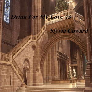 Drink for My Love 79
