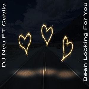 Been Looking For You (feat. Cabilo)
