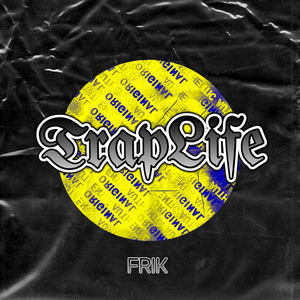 Traplife