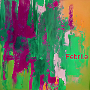 Febrile