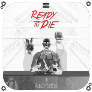 Ready To Die
