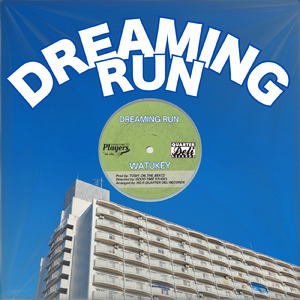 DREAMING RUN