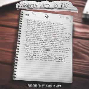 Everybody Wants to Rap
